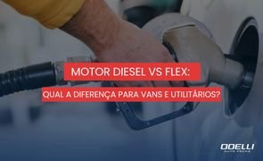 motor diesel vs flex qual a diferenca para vans e utilitarios motor diesel vs flex qual a diferenca para vans e utilitarios